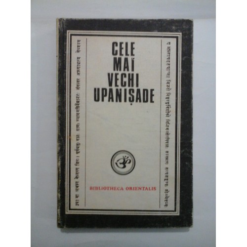 CELE MAI VECHI UPANISADE CELE MAI VECHI UPANISADE